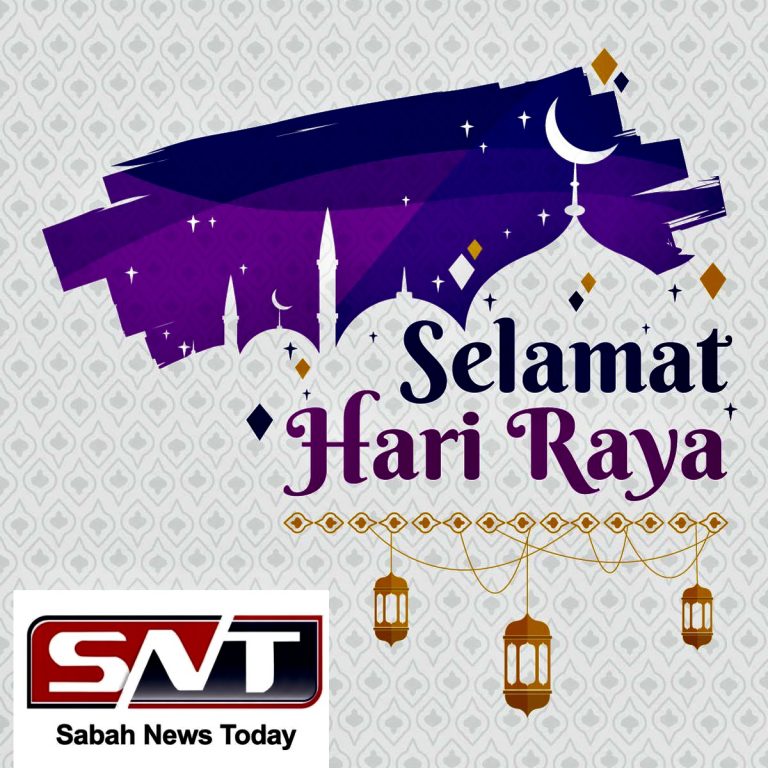 Selamat Hari Raya Maaf Zahir & Batin – Sabah News Today